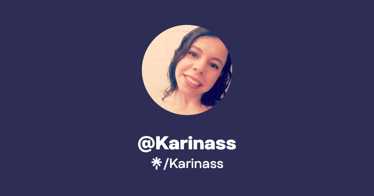@Karinass | Linktree