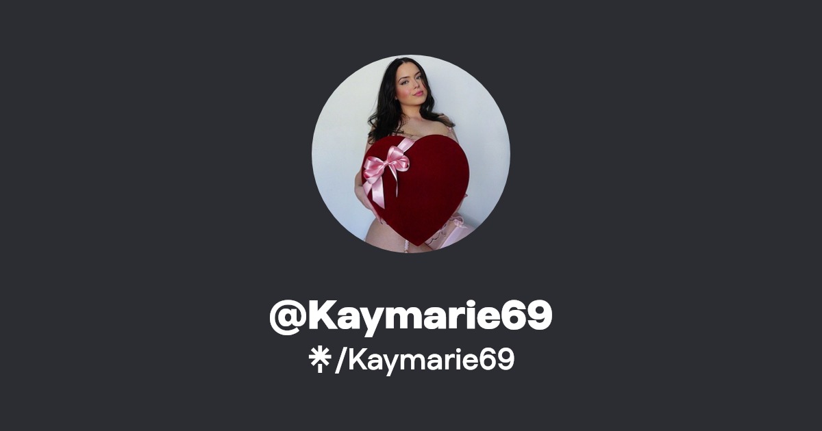 Kaymarie69 - Find @Kaymarie69 Onlyfans - Linktree
