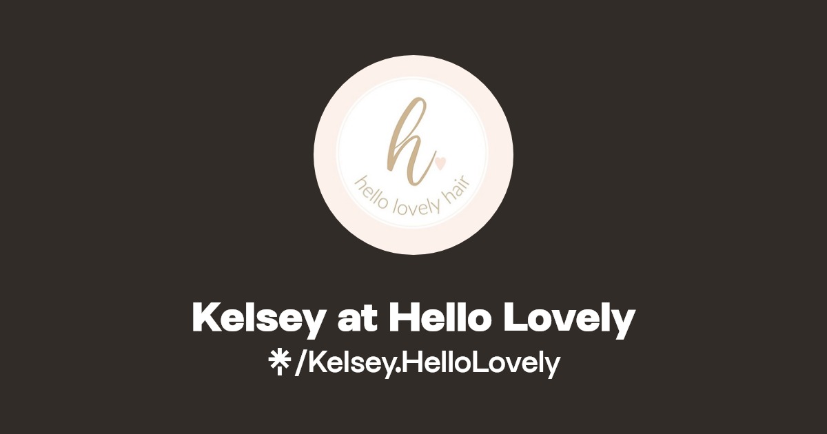 Kelsey at Hello Lovely Linktree