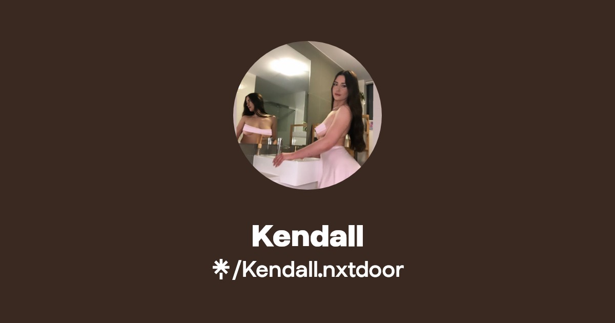 Kendall - Find Kendall Onlyfans - Linktree