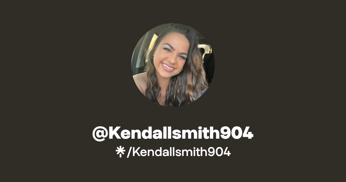 Kendallsmith904 | Instagram, Facebook, TikTok | Linktree