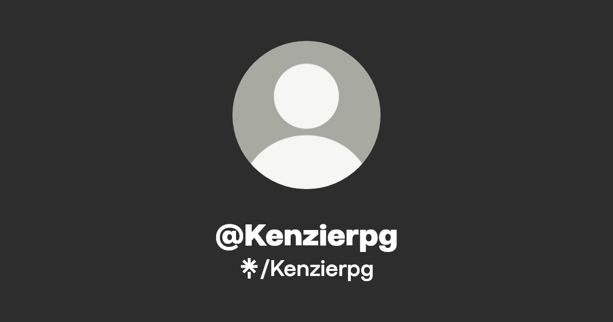 @Kenzierpg | Linktree