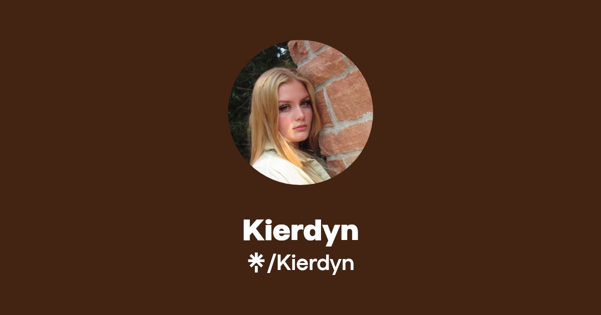 Kierdyn Listen on YouTube, Spotify, Apple Music Linktree