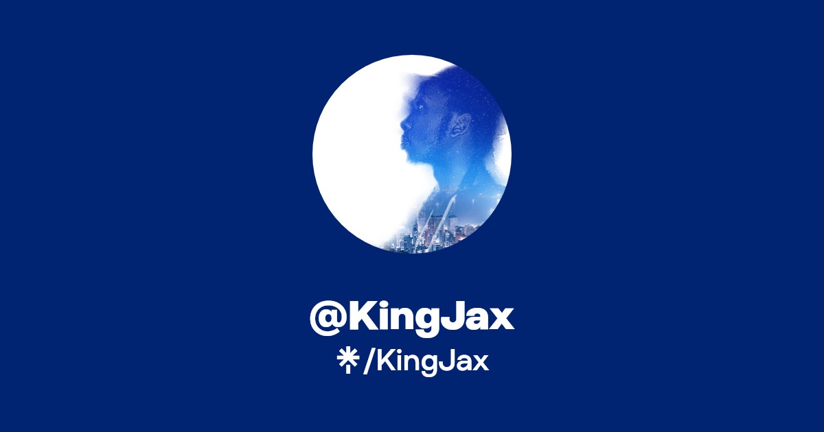 KingJax - Listen on YouTube, Spotify, Apple Music - Linktree