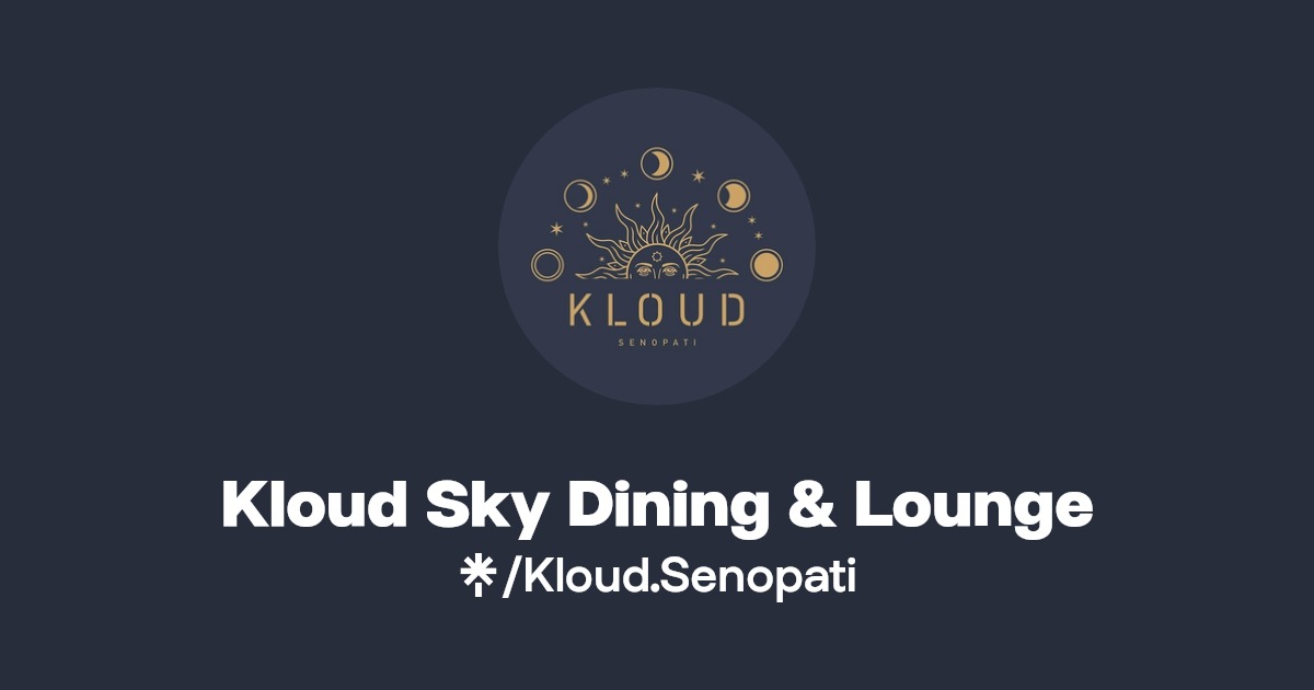 Kloud Sky Dining & Lounge Instagram, Facebook Linktree