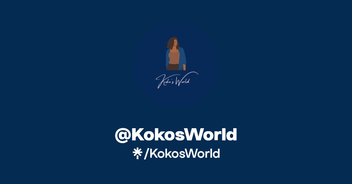 KokosWorld | Instagram, Facebook, TikTok | Linktree