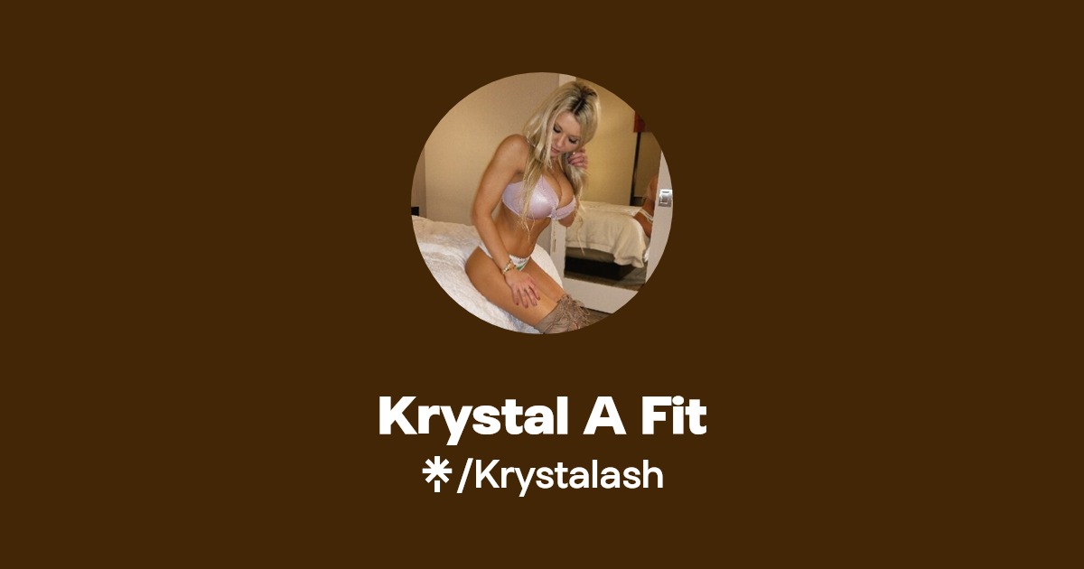 Krystal A Fit - Find Krystal A Fit Onlyfans - Linktree