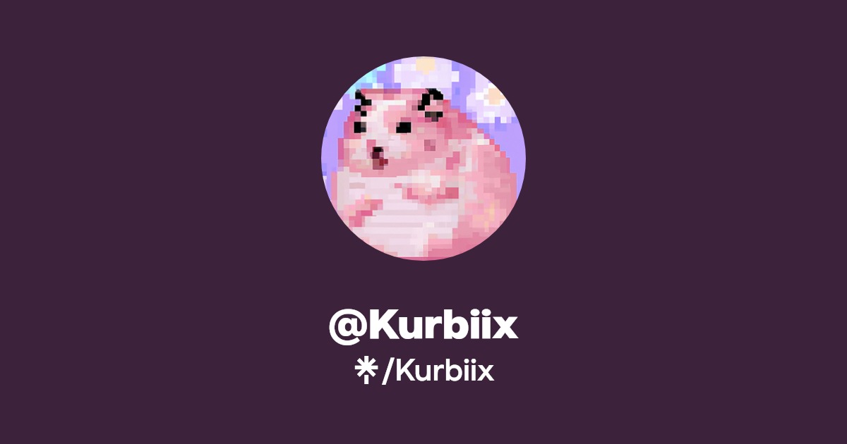 Kurbiix - Find @Kurbiix Onlyfans - Linktree