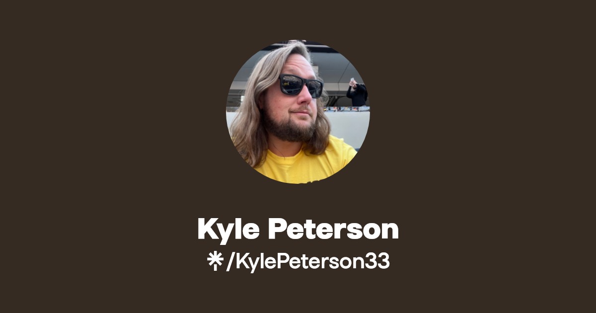 Kyle Peterson Twitter, Instagram Linktree
