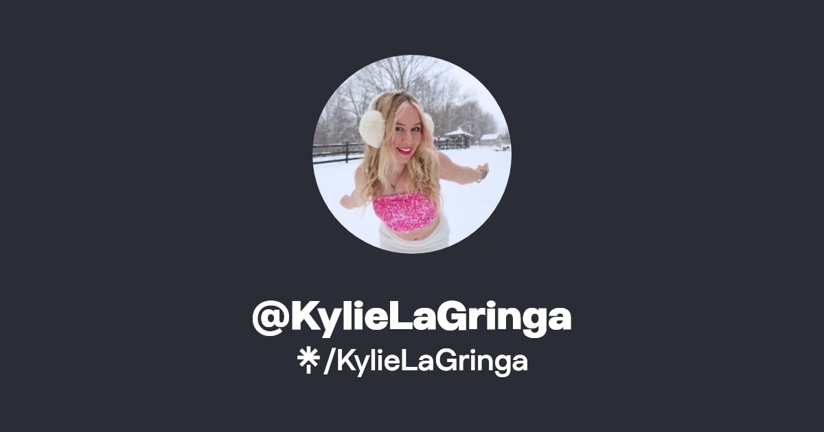 KylieLaGringa | Instagram, Facebook, TikTok | Linktree