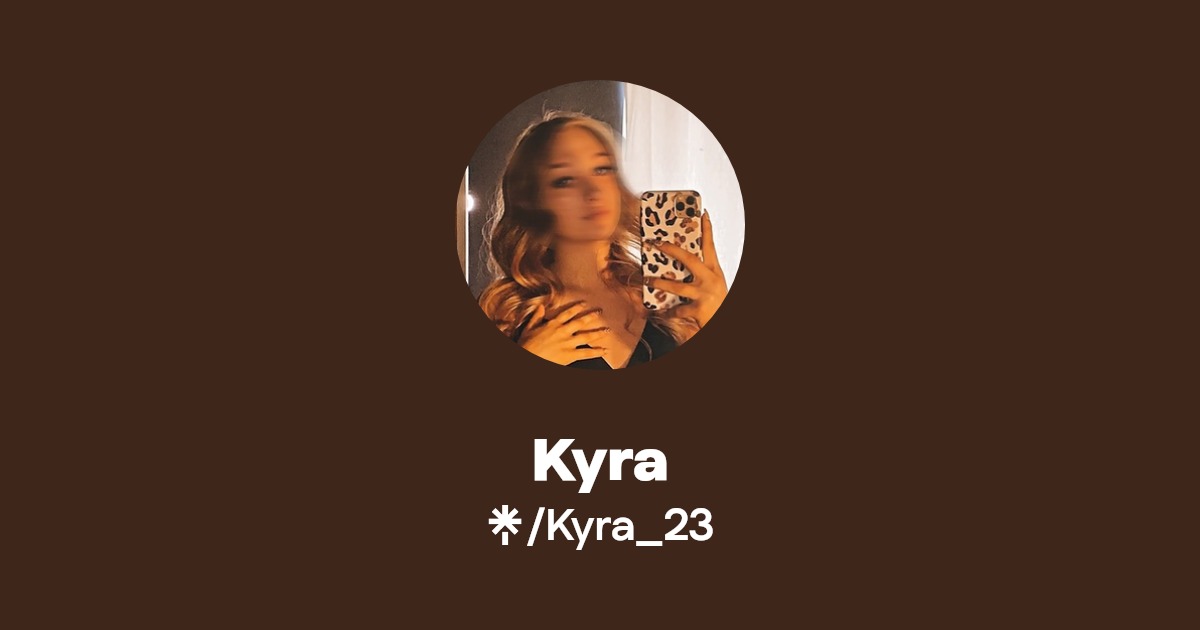 Kyra - Find Kyra Onlyfans - Linktree