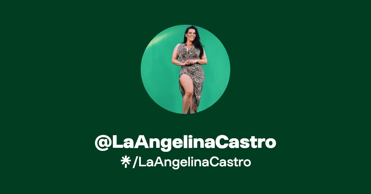 LaAngelinaCastro - Find @LaAngelinaCastro Onlyfans - Linktree