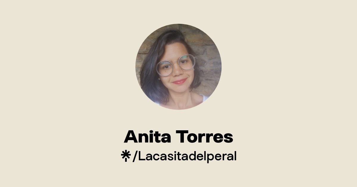 Anita Torres | Instagram, TikTok | Linktree