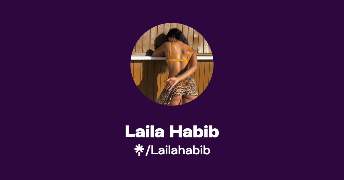 Laila Habib | Linktree