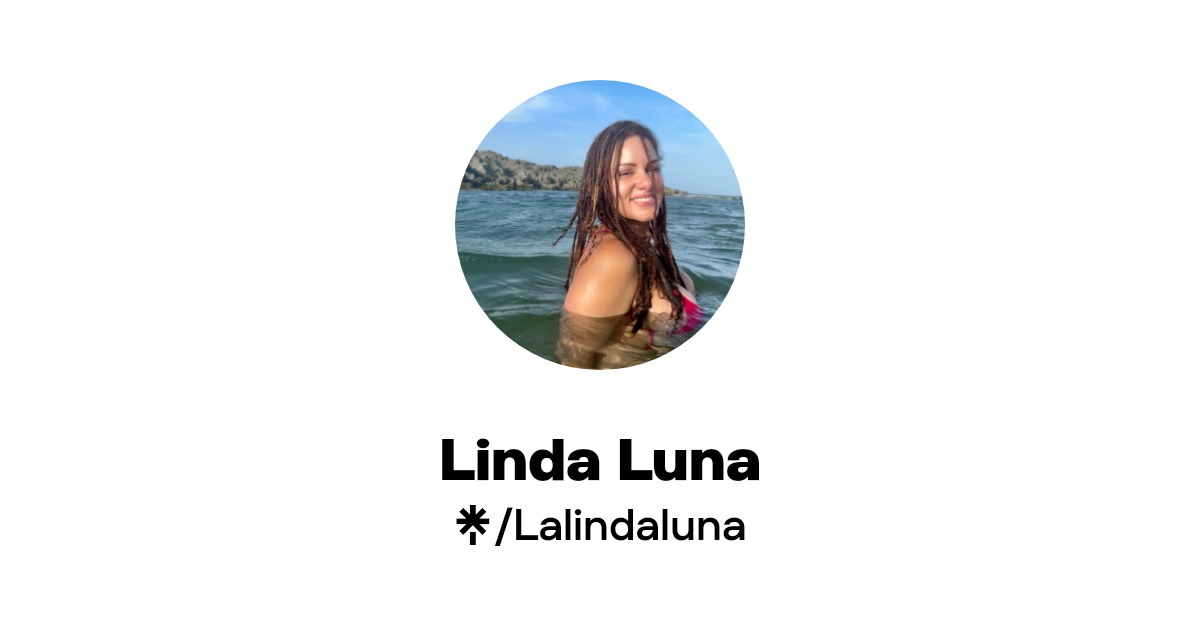 Linda Luna | Instagram, Facebook, TikTok | Linktree
