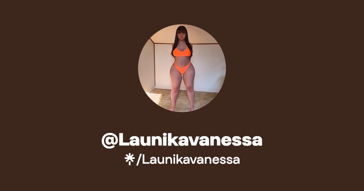 Launikavanessa | Instagram, TikTok, Twitch | Linktree