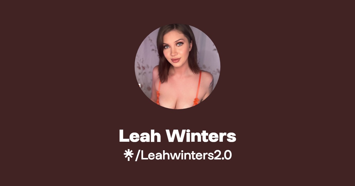 Leah Winters - Find Leah Winters Onlyfans - Linktree