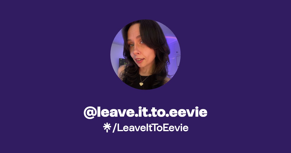 leave.it.to.eevie Find leave.it.to.eevie Onlyfans Linktree