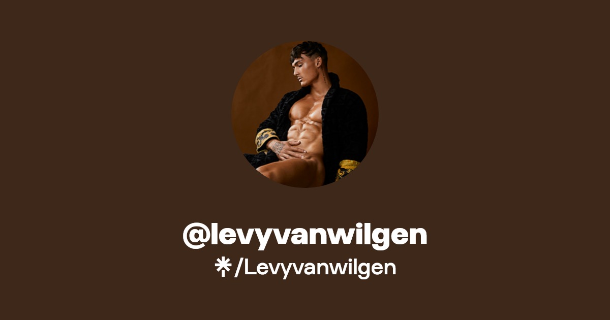 @levyvanwilgen | Instagram, TikTok | Linktree