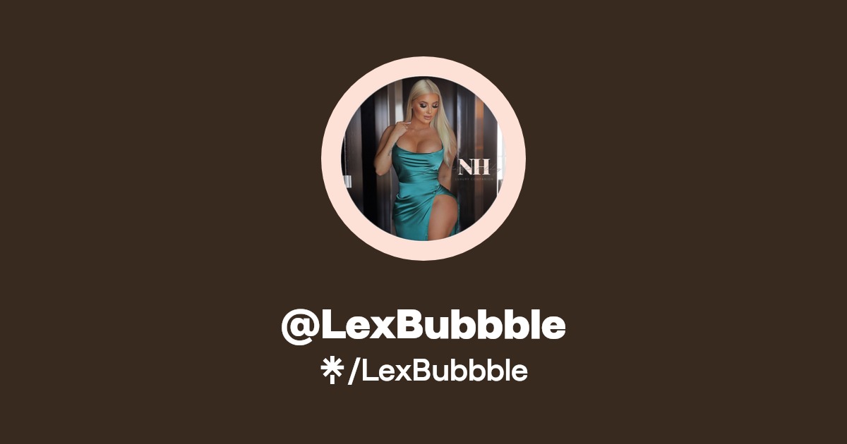 LexBubbble - Find @LexBubbble Onlyfans - Linktree