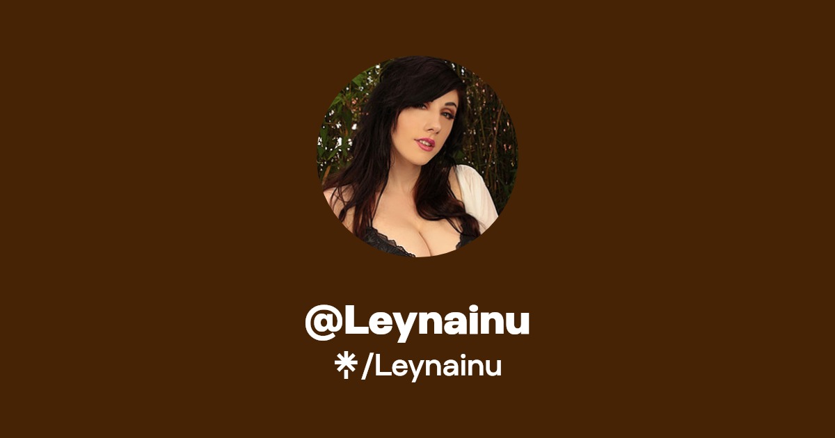 Leynainu - Find @Leynainu Onlyfans - Linktree