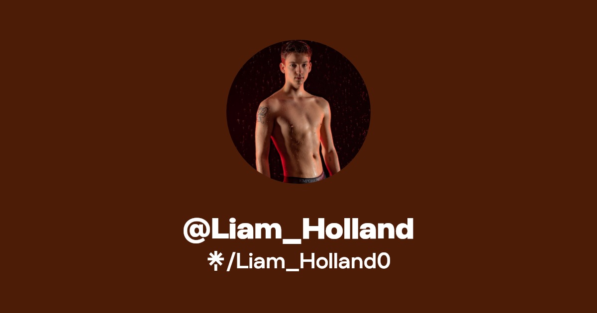 @Liam_Holland - Find @Liam_Holland Onlyfans - Linktree