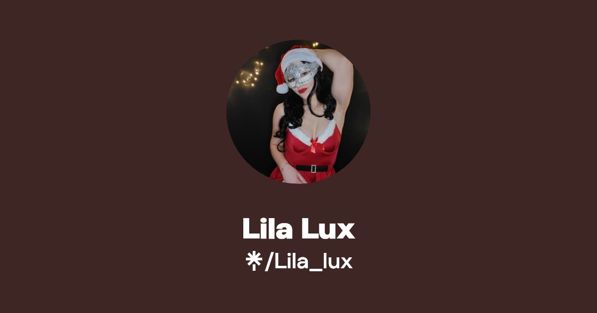 Lila Lux - Find Lila Lux Onlyfans - Linktree