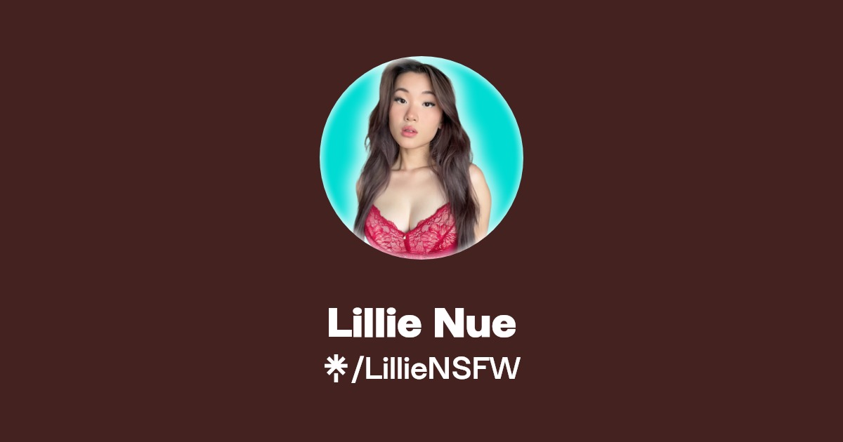 Lillie Nue - Find Lillie Nue Onlyfans - Linktree