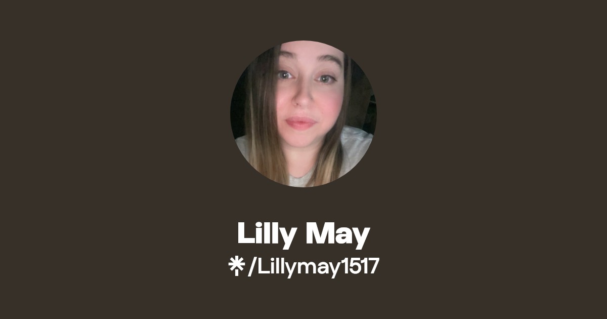 Lilly May | Linktree