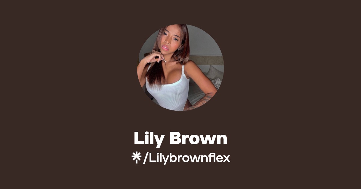 Lily Brown | Linktree