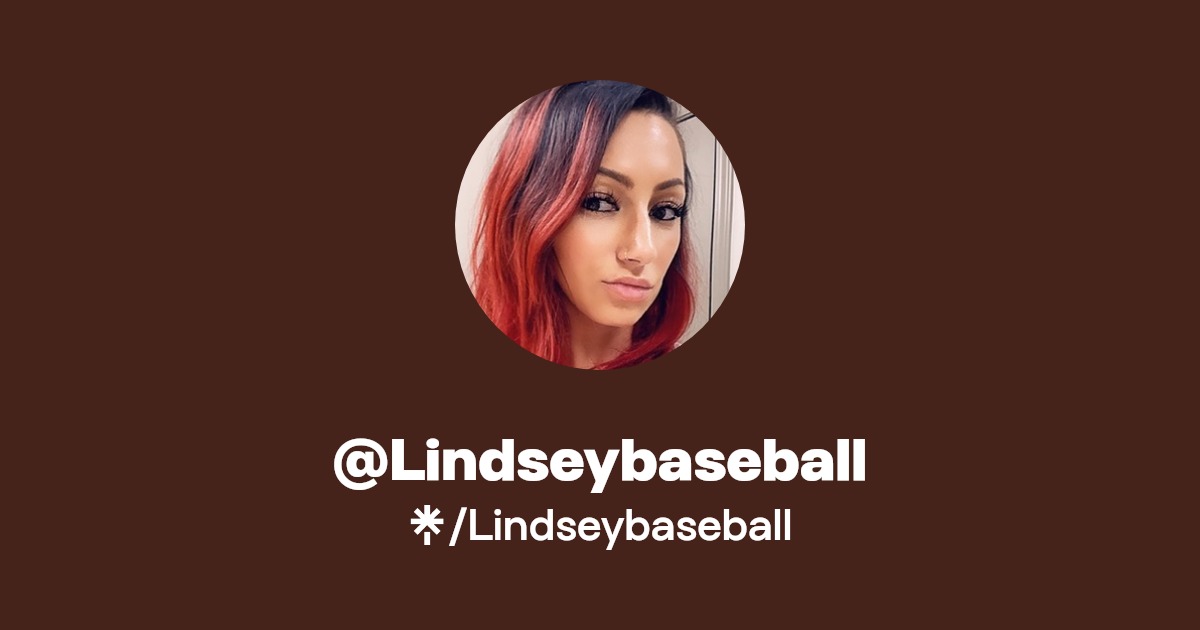 Lindseybaseball - Find @Lindseybaseball Onlyfans - Linktree