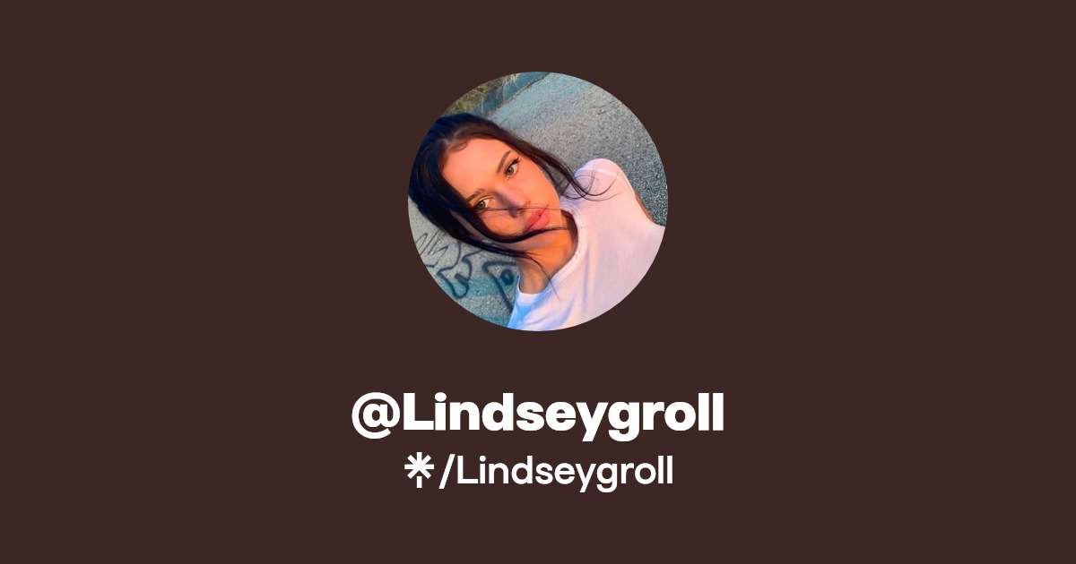 Lindseygroll - Find @Lindseygroll Onlyfans - Linktree