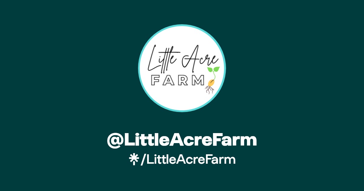 LittleAcreFarm Linktree