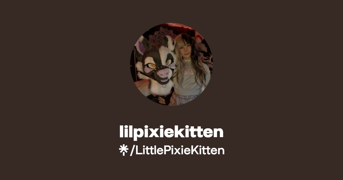 lilpixiekitten - Find lilpixiekitten Onlyfans - Linktree