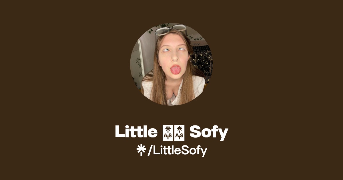 Little 👸🏼 Sofy - Find Little 👸🏼 Sofy Onlyfans - Linktree