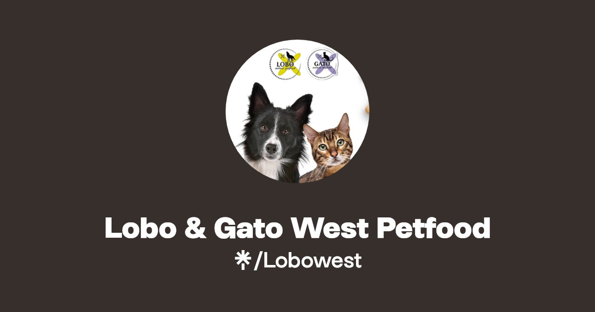 Lobo & Gato West Petfood Linktree