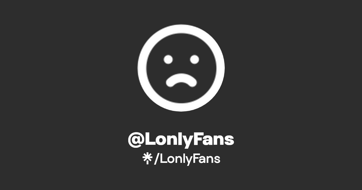 @LonlyFans | Linktree