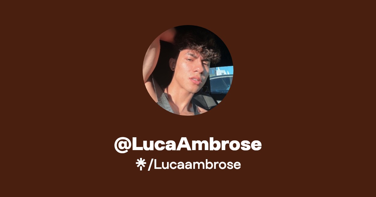 @LucaAmbrose - Find @LucaAmbrose Onlyfans - Linktree