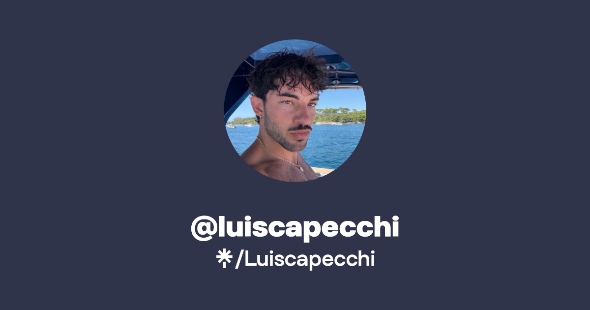 @luiscapecchi - Find @luiscapecchi Onlyfans - Linktree