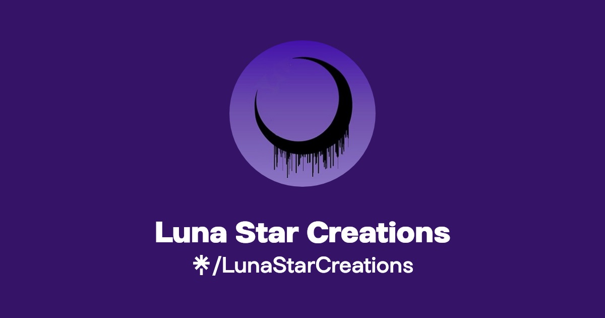 Luna Star Creations | Instagram | Linktree