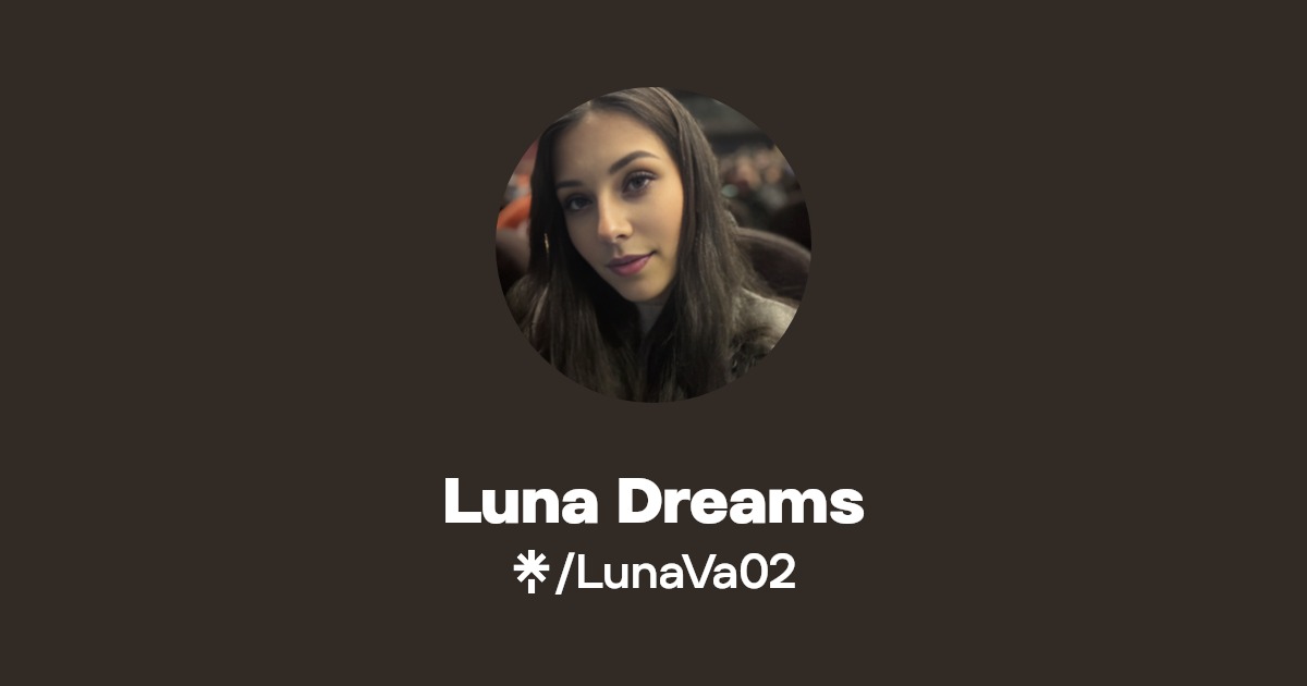 Luna Dreams | Instagram, Facebook | Linktree