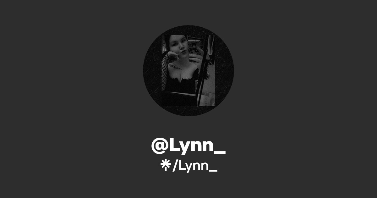 Lynn_ - Find @Lynn_ Onlyfans - Linktree