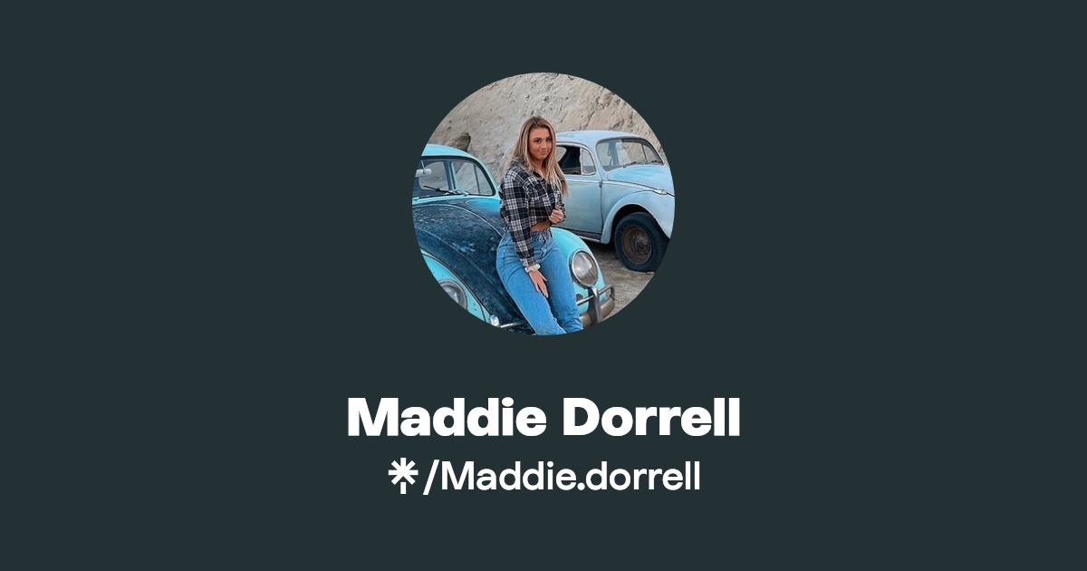 Maddie Dorrell | Instagram, TikTok | Linktree