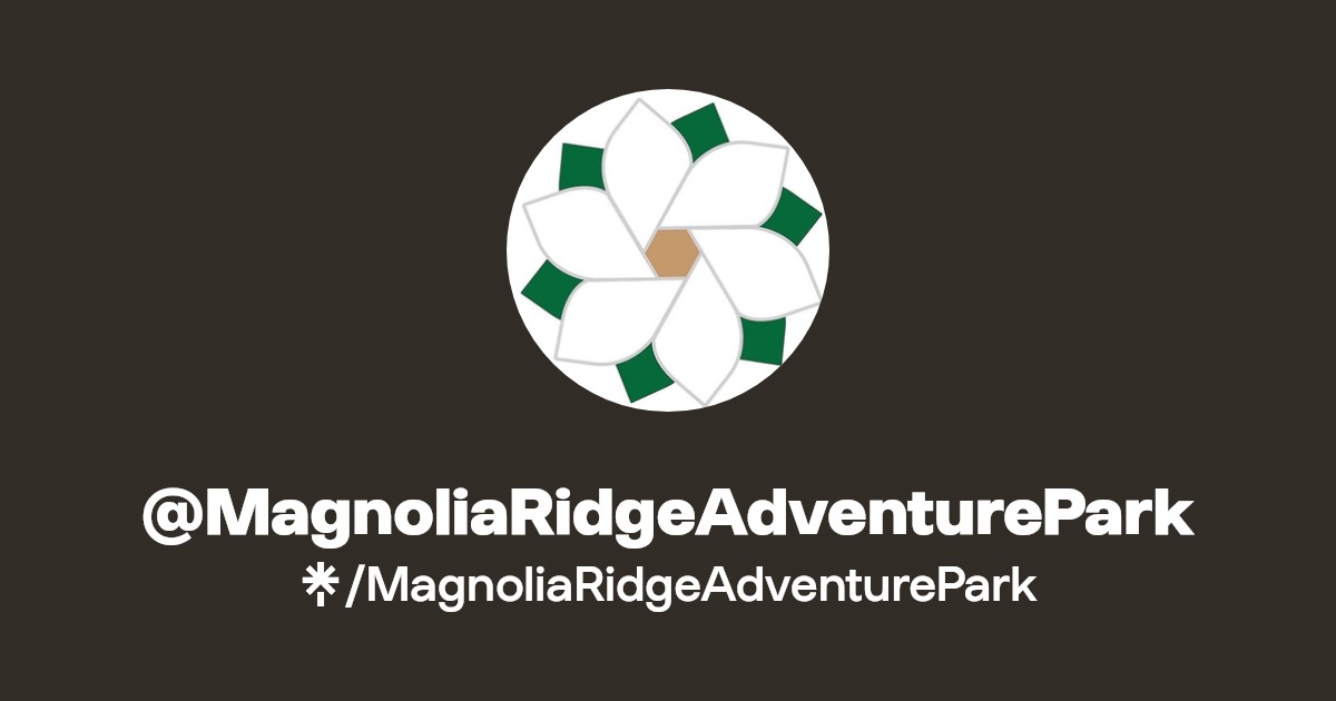 MagnoliaRidgeAdventurePark Linktree