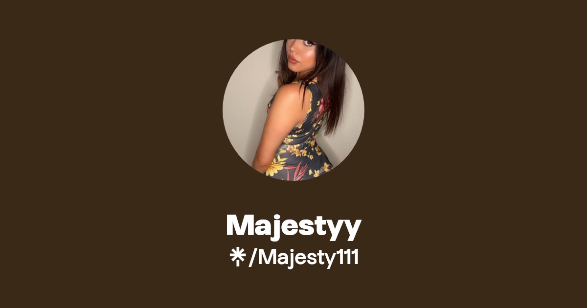 Majestyy - Find Majestyy Onlyfans - Linktree