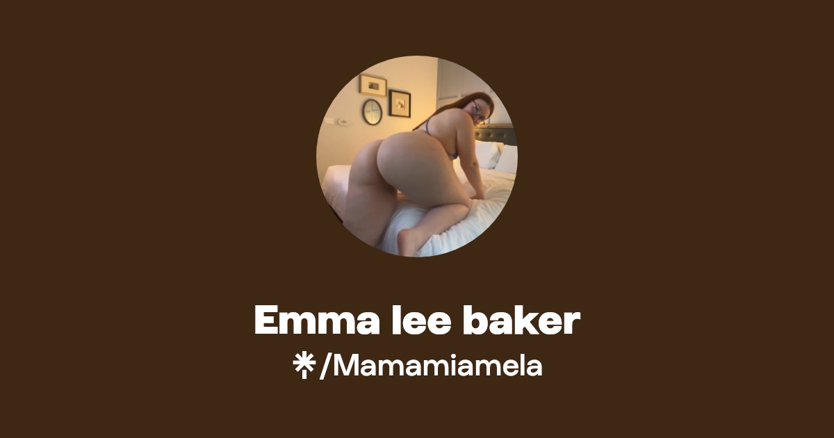 Emma lee baker - Find Emma lee baker Onlyfans - Linktree