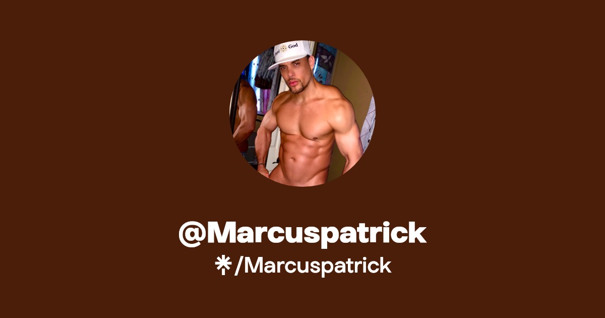 Marcuspatrick - Find @Marcuspatrick Onlyfans - Linktree