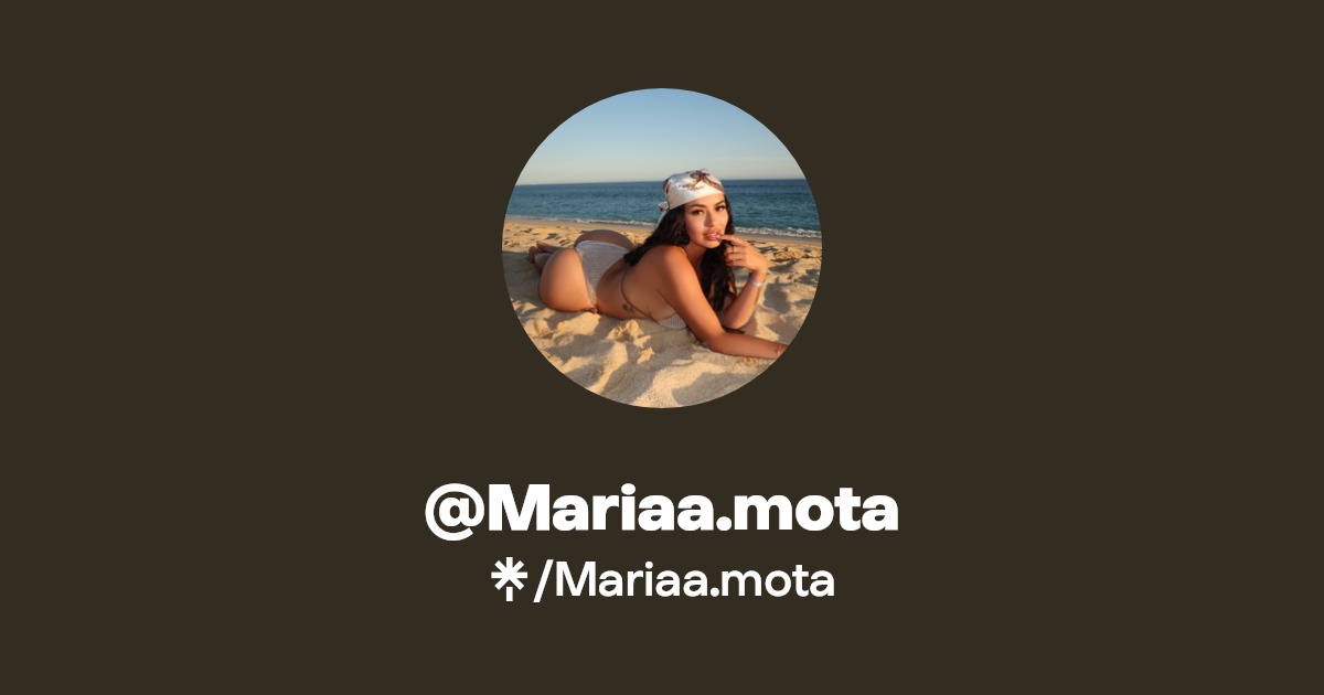 Mariaa.mota - Find @Mariaa.mota Onlyfans - Linktree