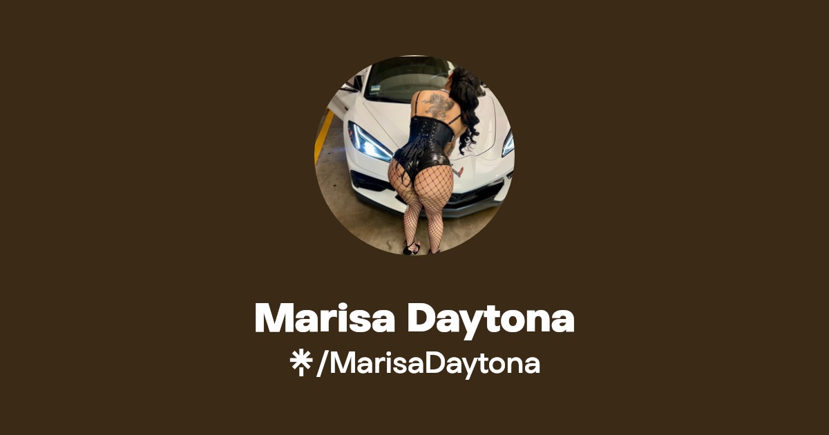 Marisa Daytona - Find Marisa Daytona Onlyfans - Linktree