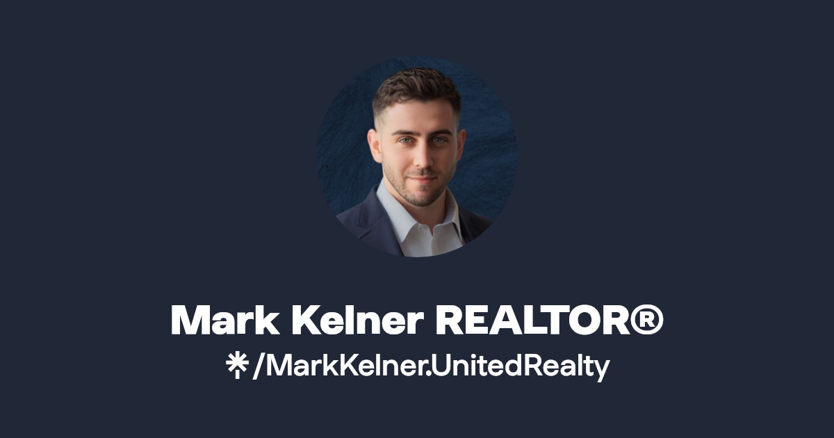Mark Kelner REALTOR® Twitter, Instagram, Facebook Linktree